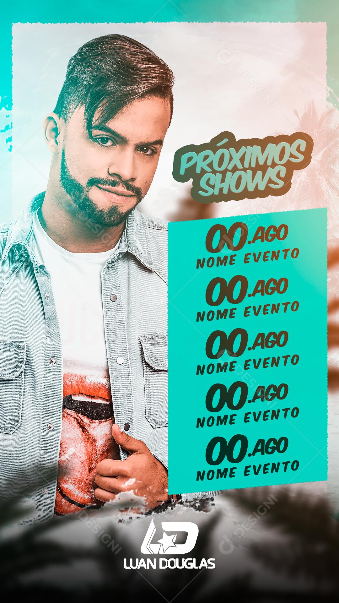 Social Media Story Flyer Próximos Shows Luan Douglas PSD Editável