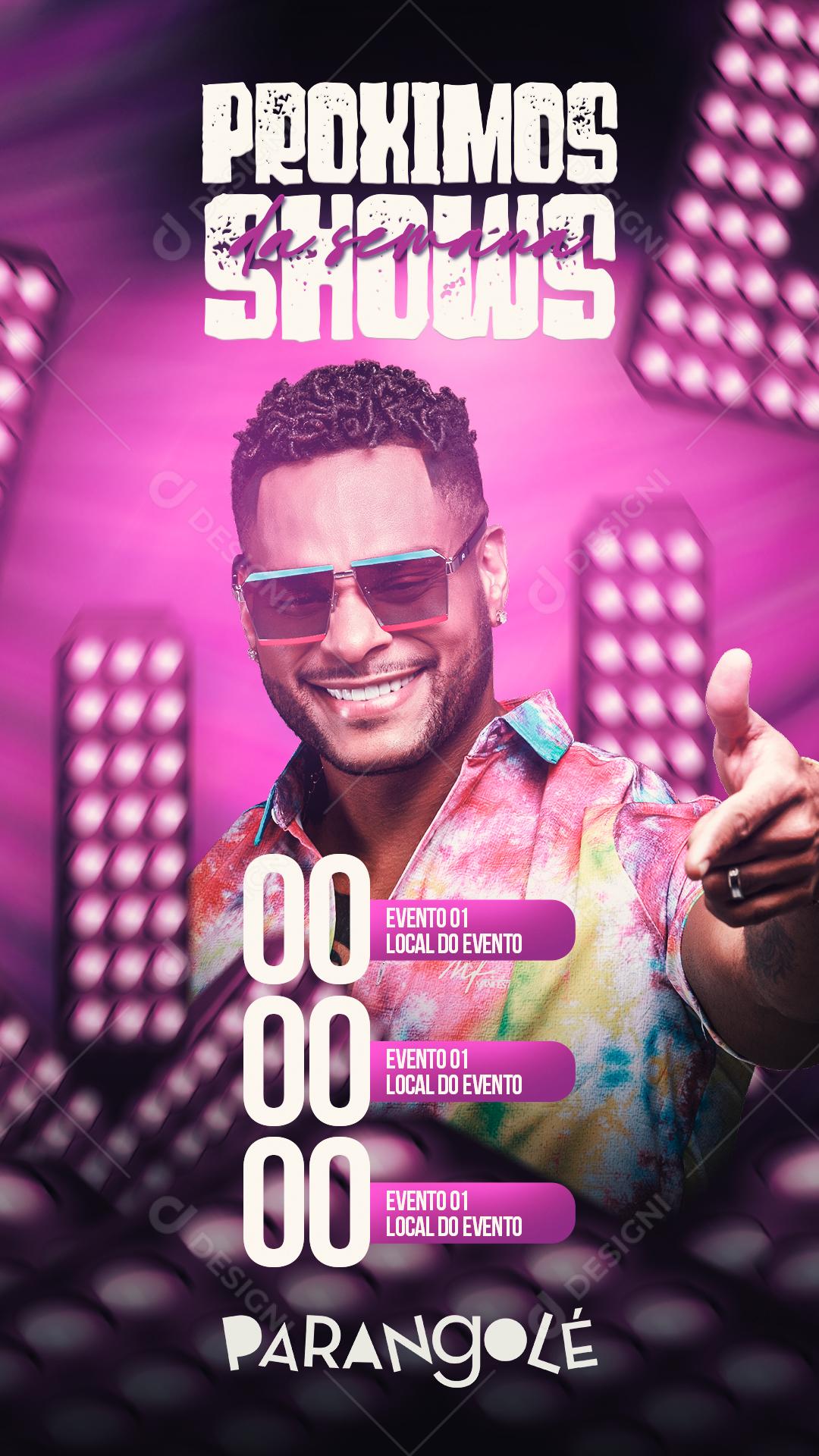 Social Media Story Flyer Proximos Shows Parangolé PSD Editável