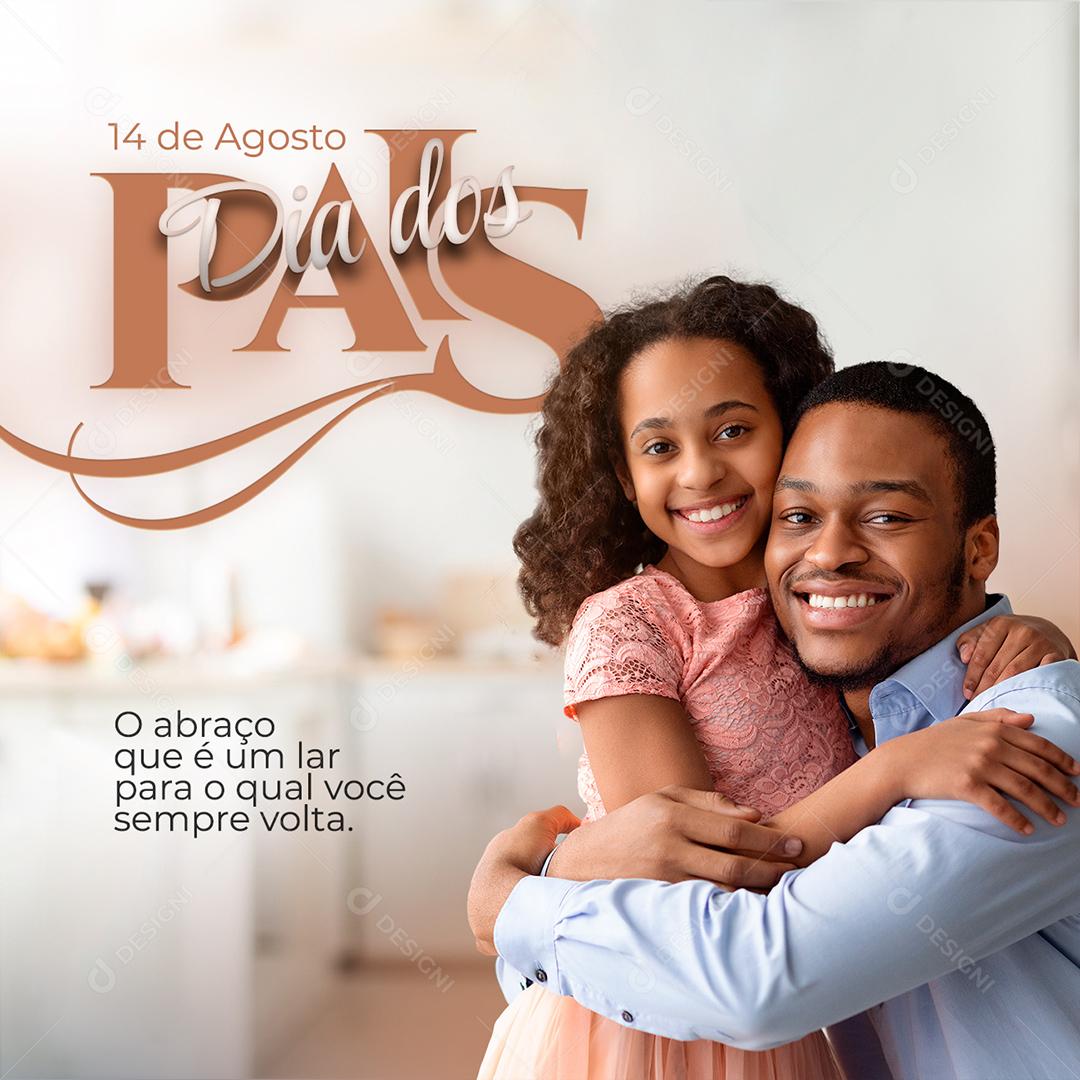 Social Media Feliz Dia dos Pais 14 de Agosto PSD Editável