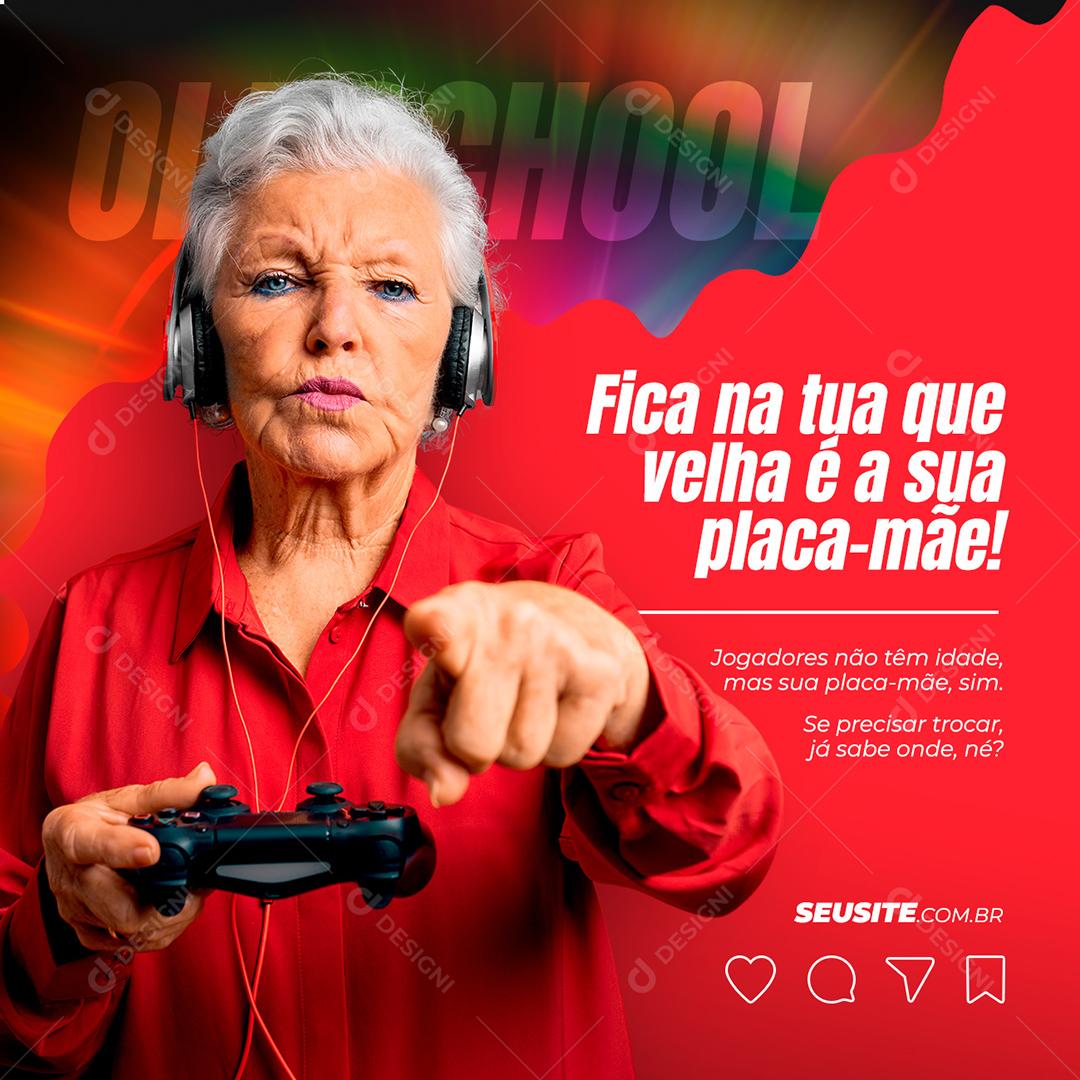 Social Media Gamer Fica Na  Tua Que Velha PSD Editável