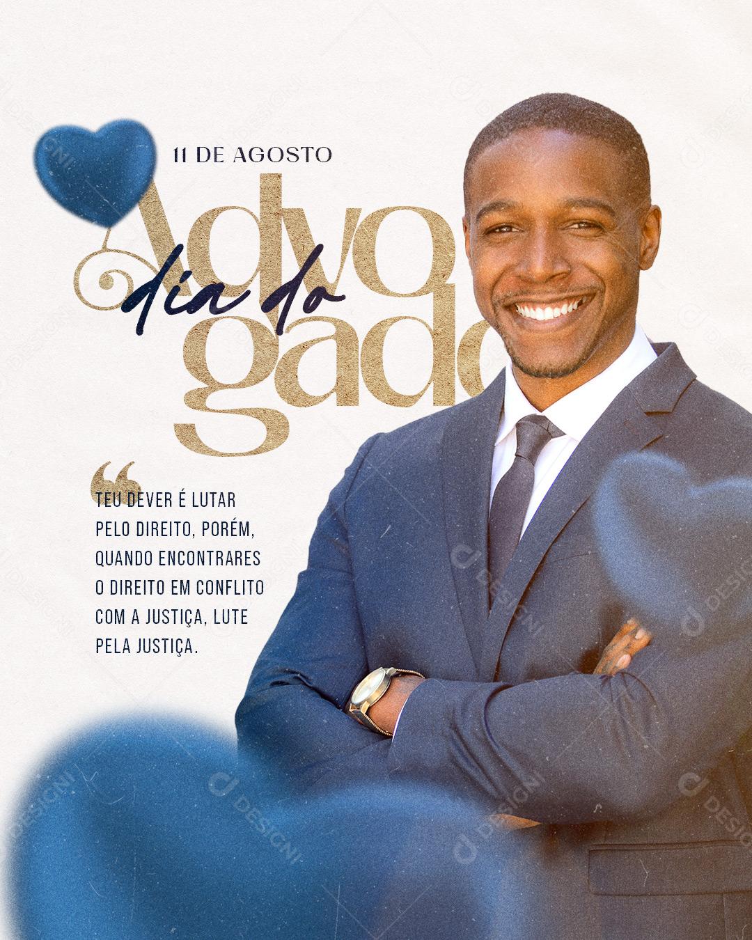 Social Media Dia do Advogado 11 de Agosto Lutas Pelo Direito PSD Editável