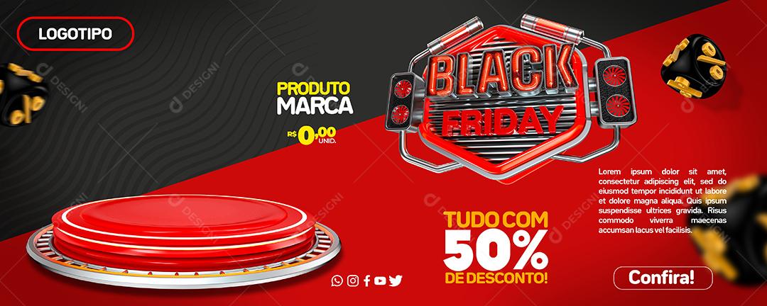 Banner Black Friday tudo com 50% de desconto Lojas Social Media PSD Editável