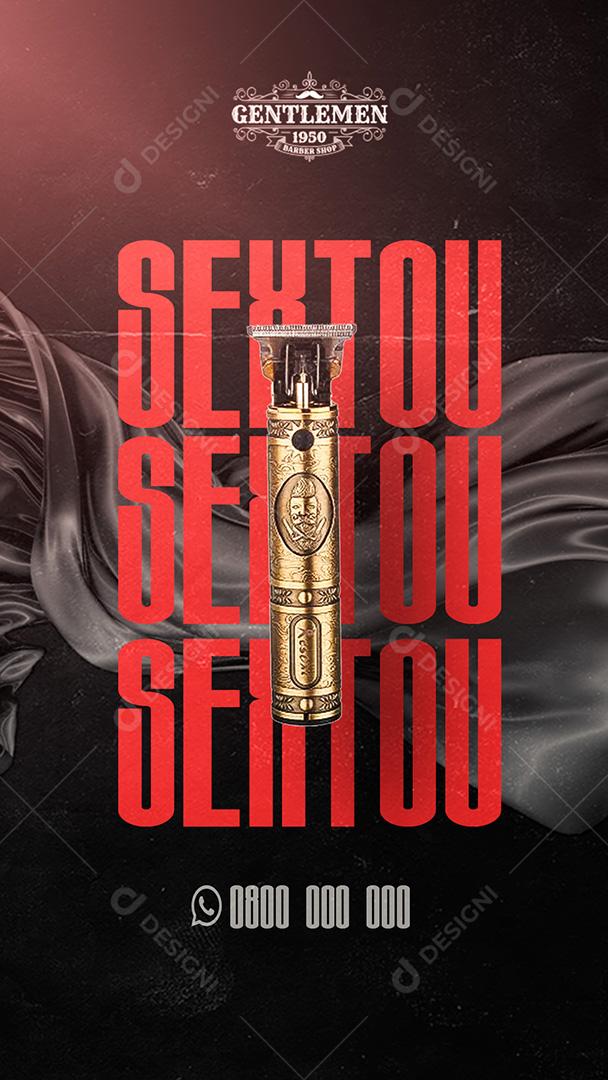 Story Barbearia Sextou Estamos Esperando Por Você Social Media PSD Editável