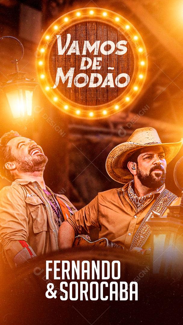 Flyer Story Vamos de Modão Fernando e Sorocaba Social Media PSD Editável