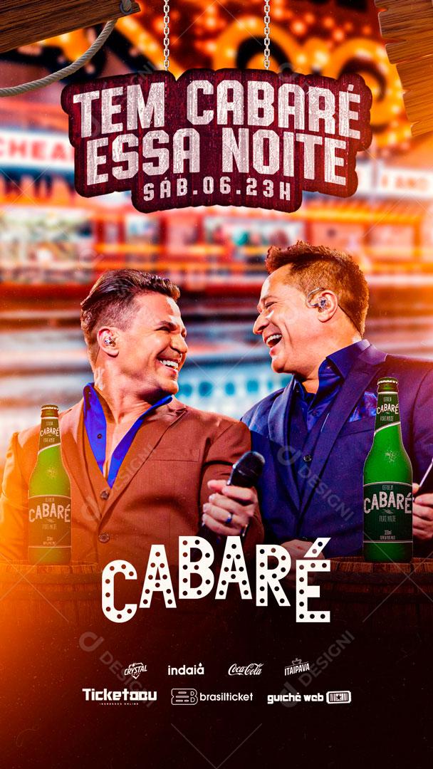 Flyer Story Tem Cabaré essa Noite Leonardo e Eduardo Costa Social Media PSD Editável