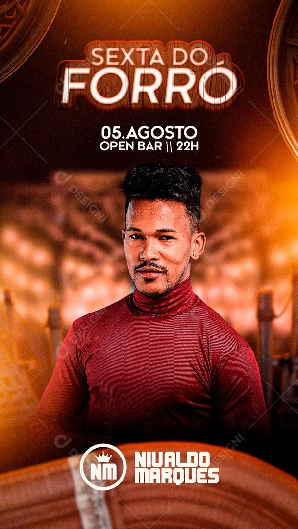 Flyer Story Sexta do Forró Nivaldo Marques Social Media PSD Editável