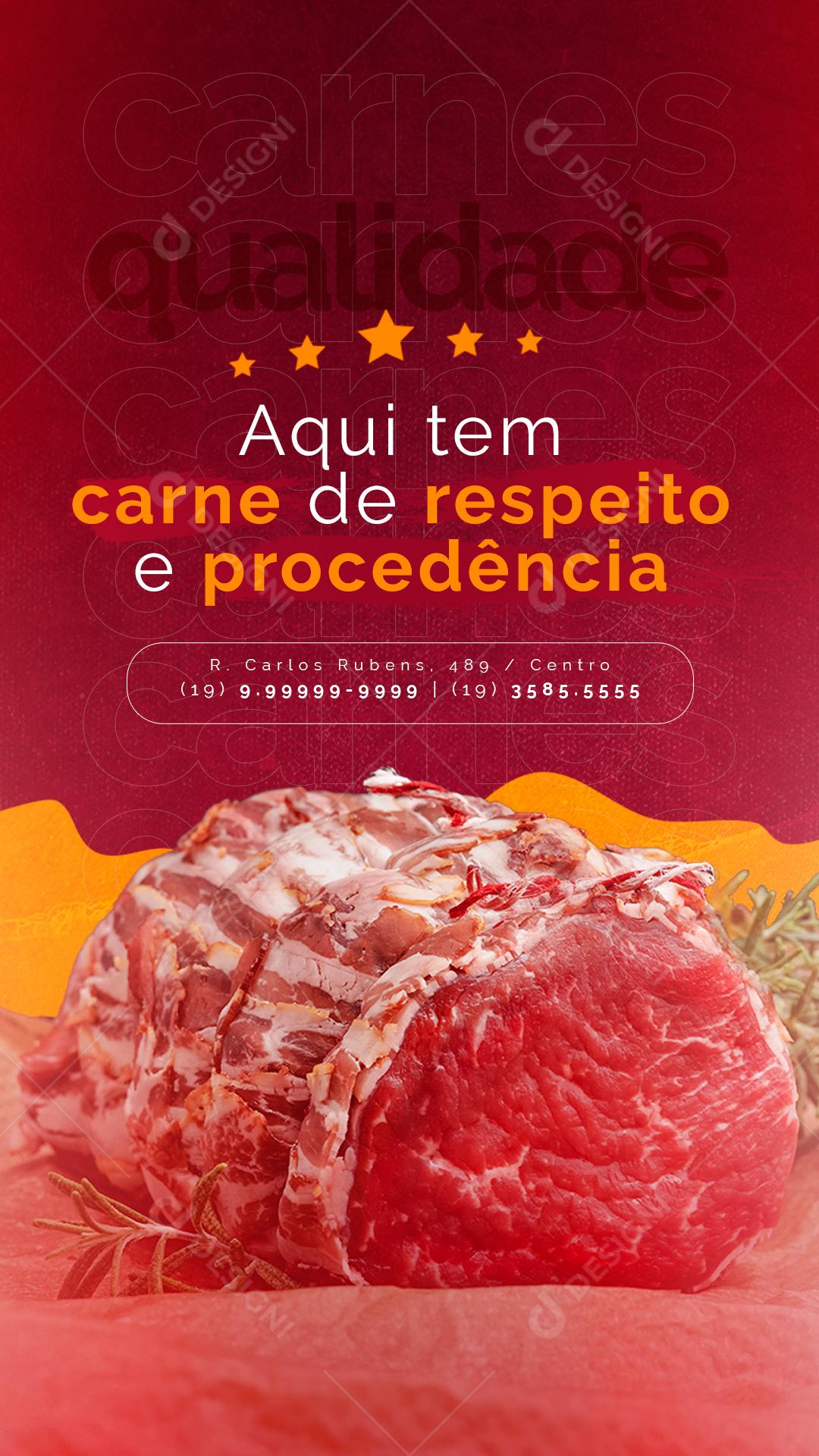 Story Aqui tem carne de respeito e procedência Açougue Social Media PSD Editável