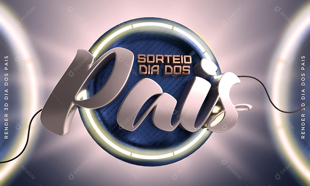 Selo 3D Sorteio Dia dos Pais para composição PSD