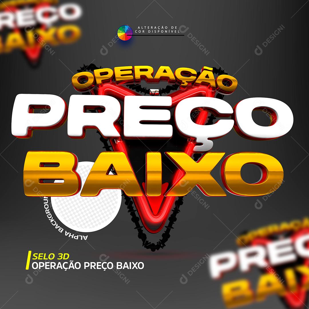 Operação Preço Baixo Selo 3D para composição PSD