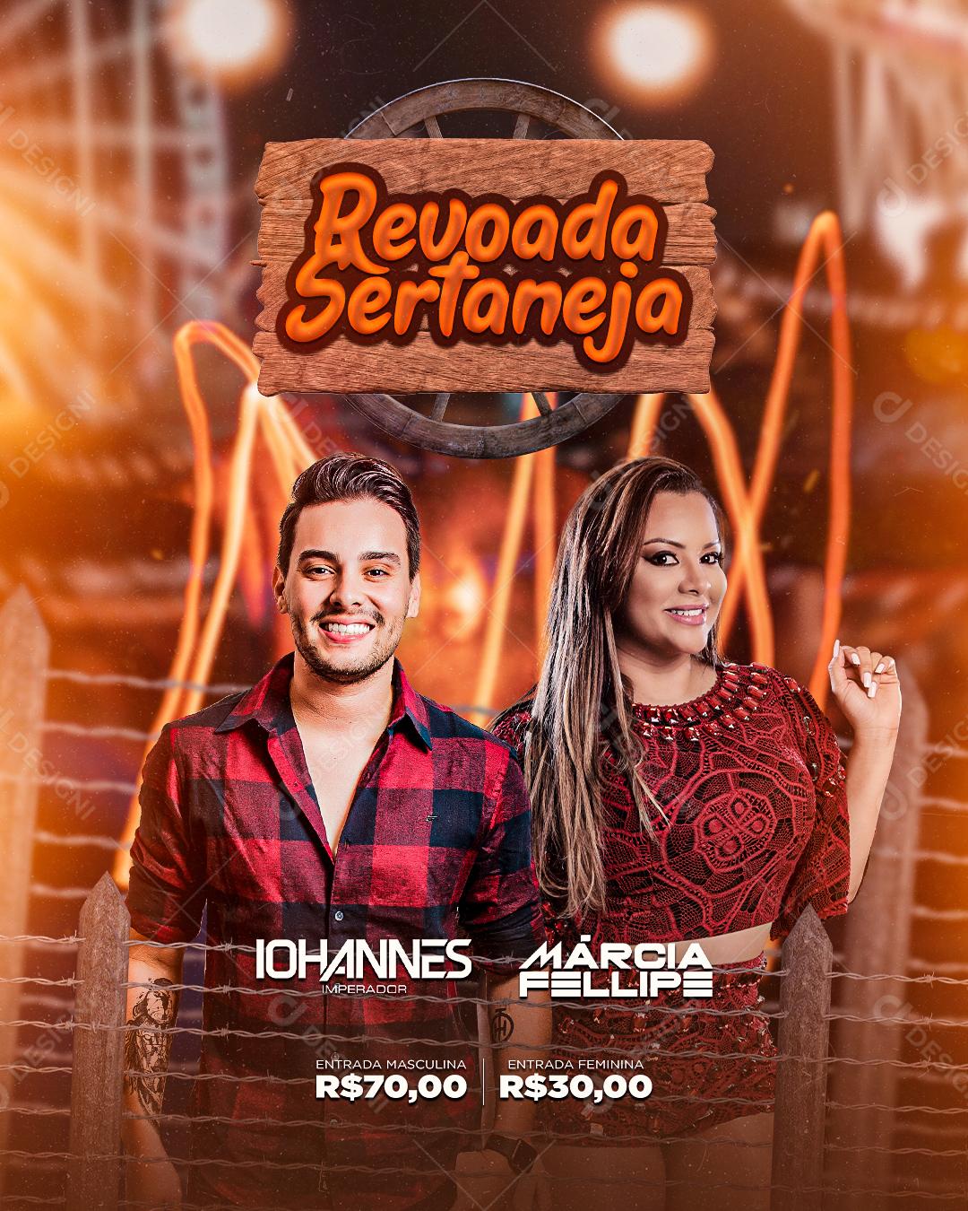 Flyer Revoada Sertaneja Iohannes e Márcia Felipe Social Media PSD Editável