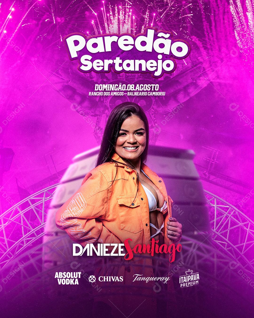 Flyer Danieze Santiago Paredão Sertanejo Social Media PSD Edtável