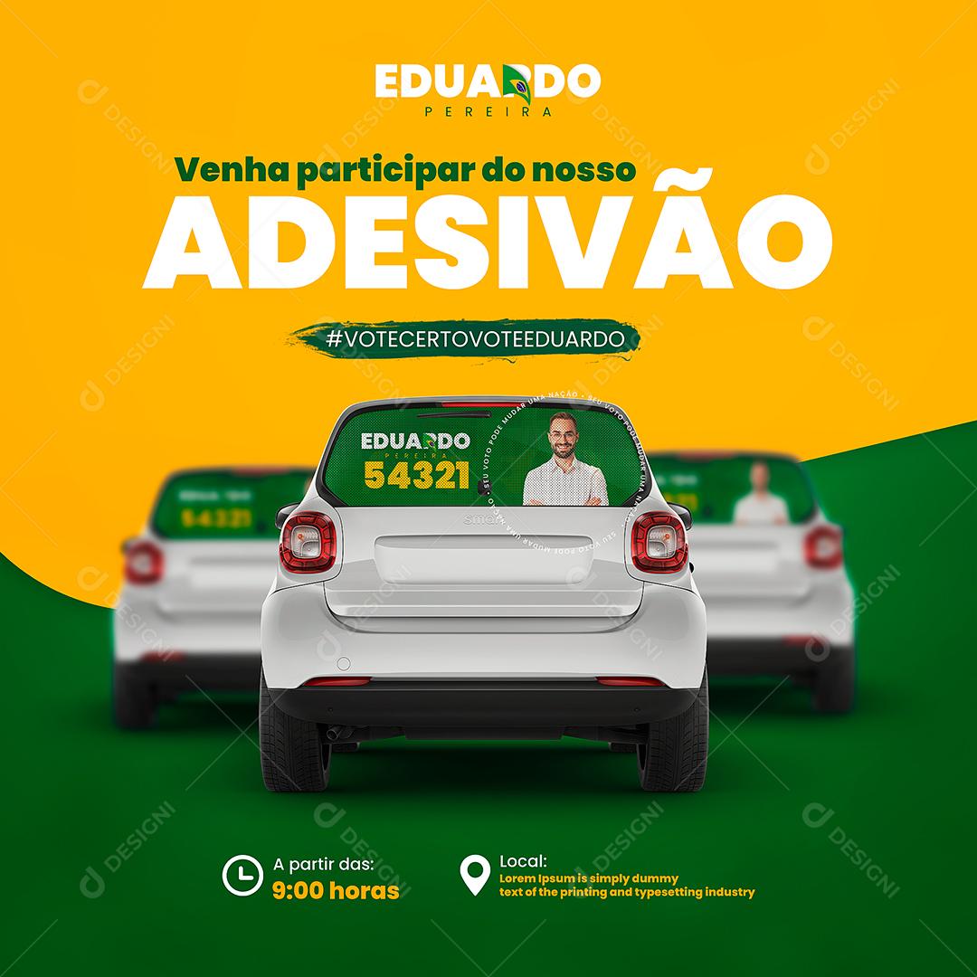 Venha participar do nosso adesivão Política Social Media PSD Editável