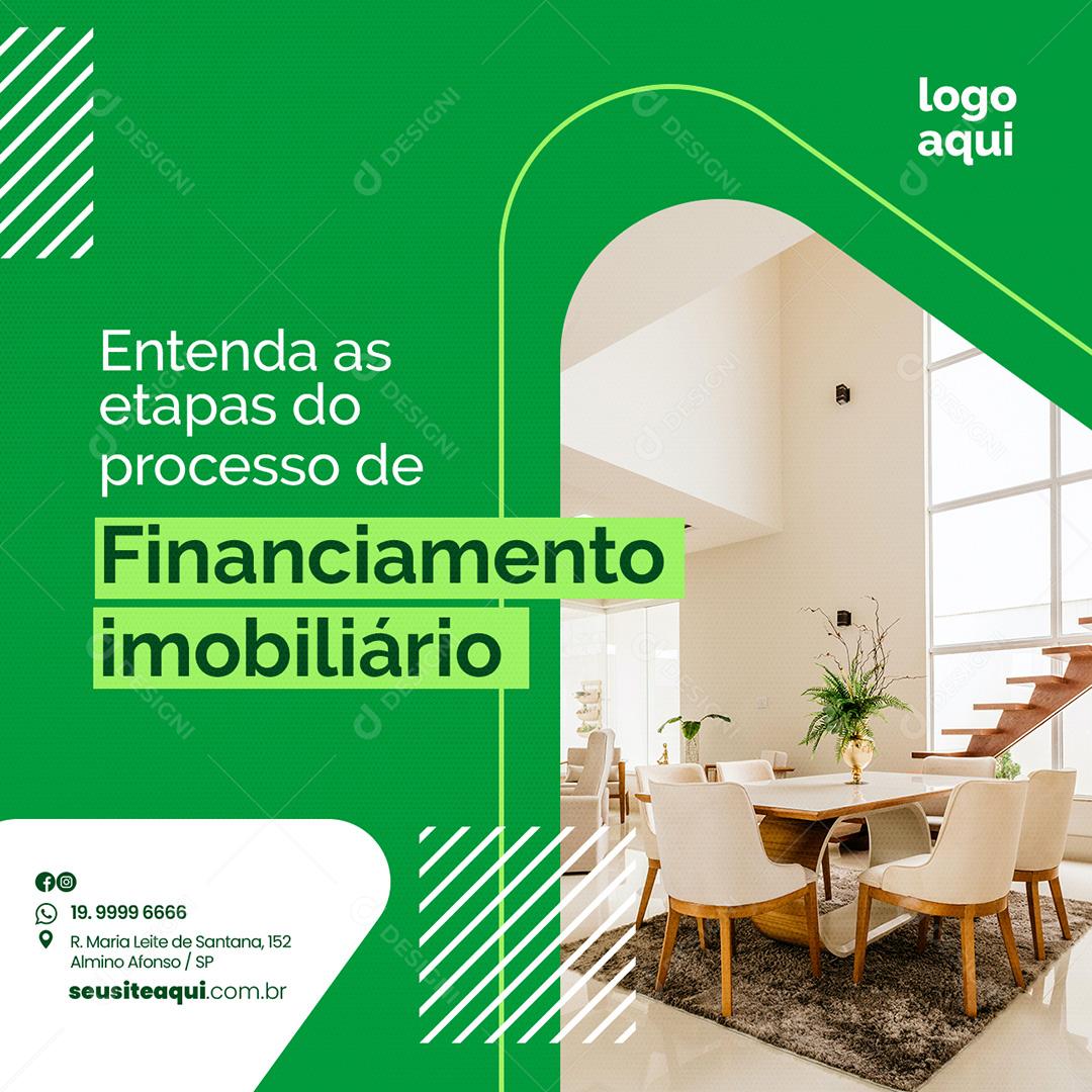 Social Media Entenda as Etapas do Processo de Financiamento Imobilíario PSD Editável