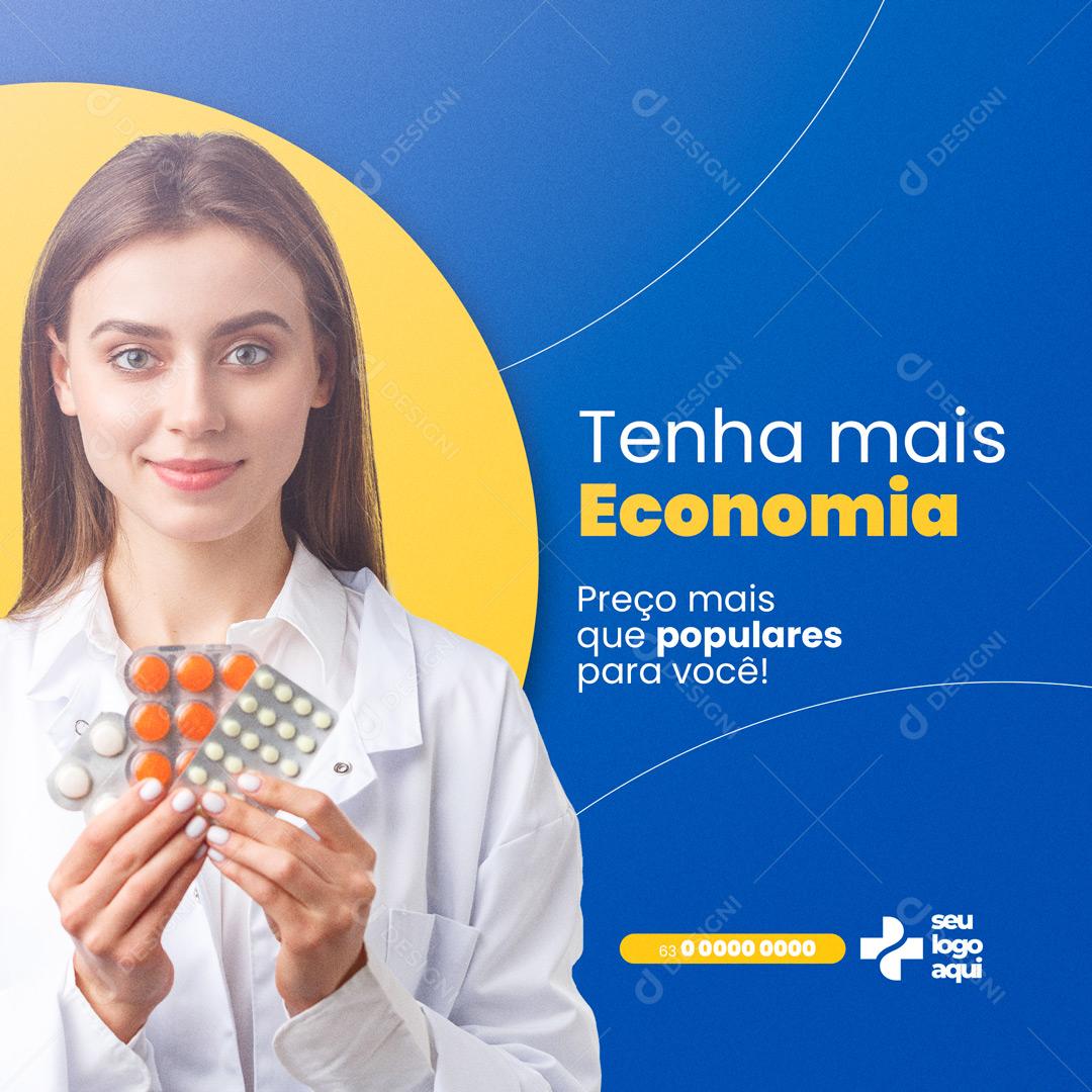 Post Farmácia Drogaria Tenha mais Economia  Social Media PSD Editável