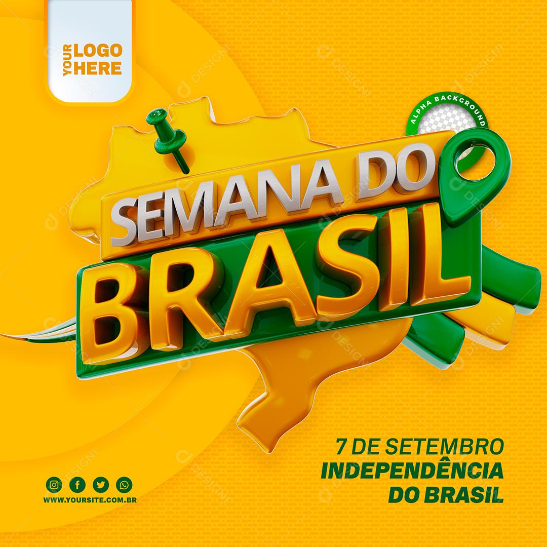 Selo 3D Semana do Brasil 7 De Setembro Dia Da Independência Do Brasil PSD