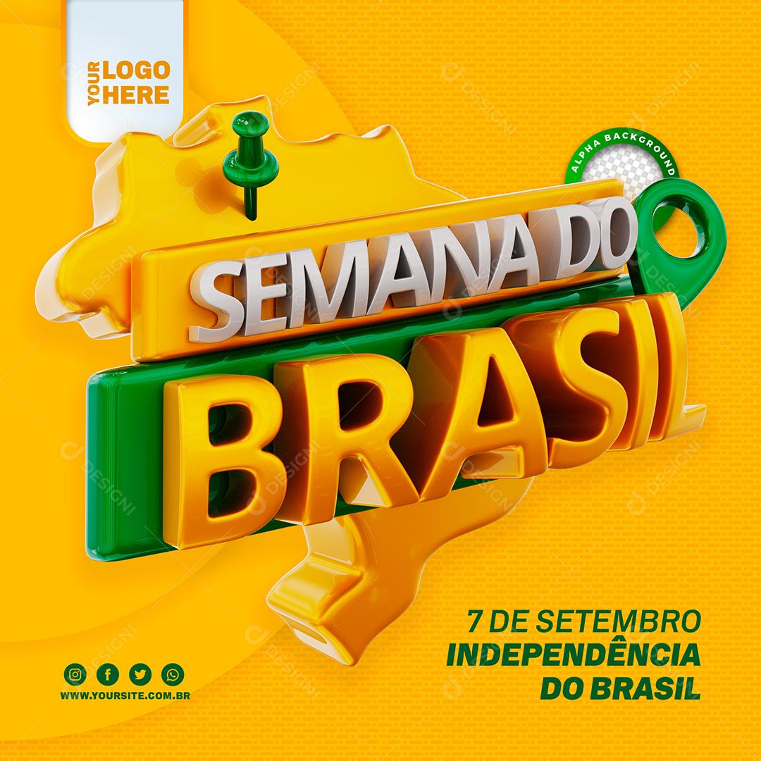 Selo 3D Semana do Brasil 7 De Setembro Dia Da Independência Do Brasil PSD