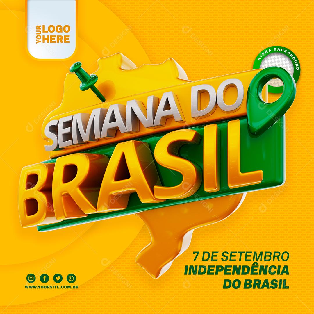 Selo 3D Semana do Brasil 7 De Setembro Dia Da Independência Do Brasil PSD