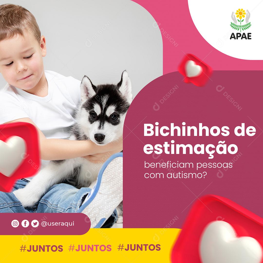 Bichinhos de estimação beneficiam pessoas com autismo Apae Social Media PSD Editável