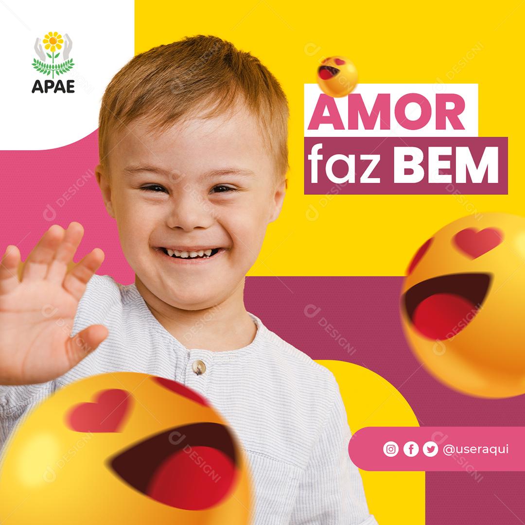 Amor faz bem Apae Social Media PSD Editável