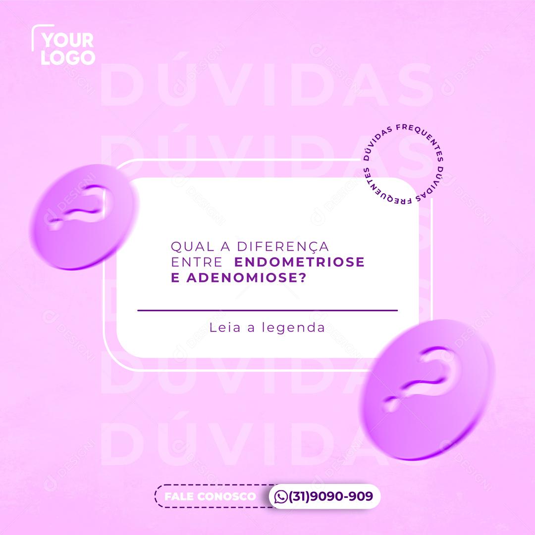 Tag Qual é A Diferença Entre Endometriose e Adenomiose Social Media PSD Editável