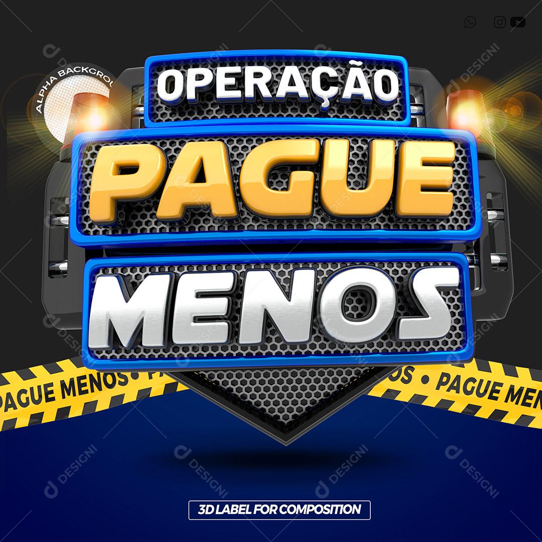 Operação Pague Menos Selo 3D Para Composição  PSD