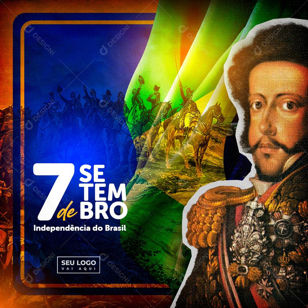 Dia 7 De Setembro Independência Do Brasil Social Media PSD Editável
