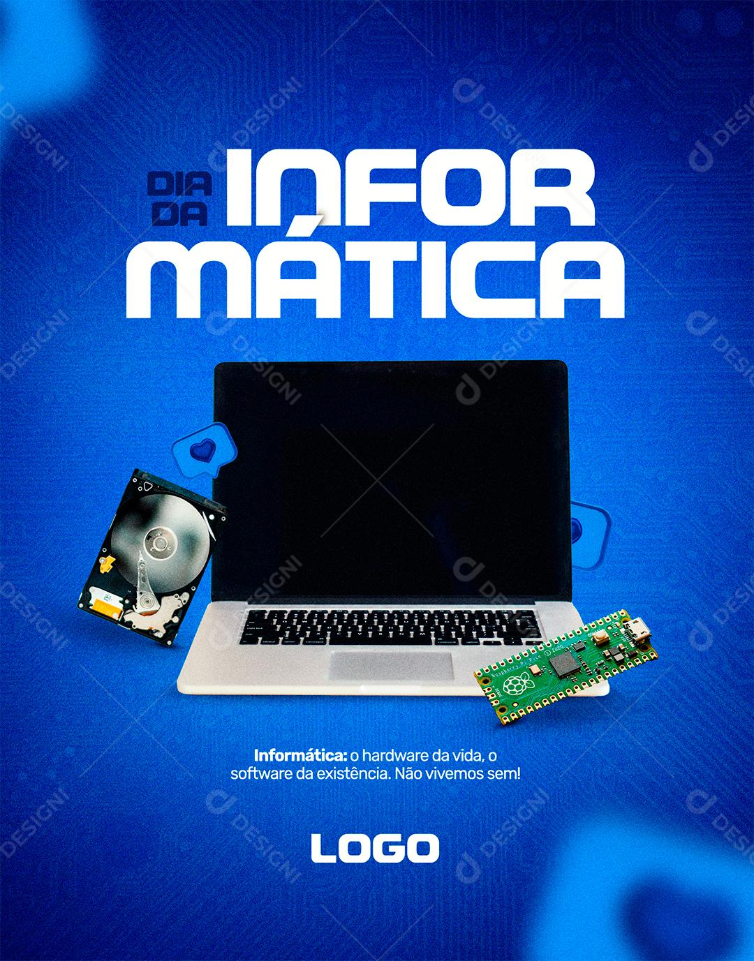 Informática o hardware da vida o software da existência Dia da Informática Social Media PSD Editável