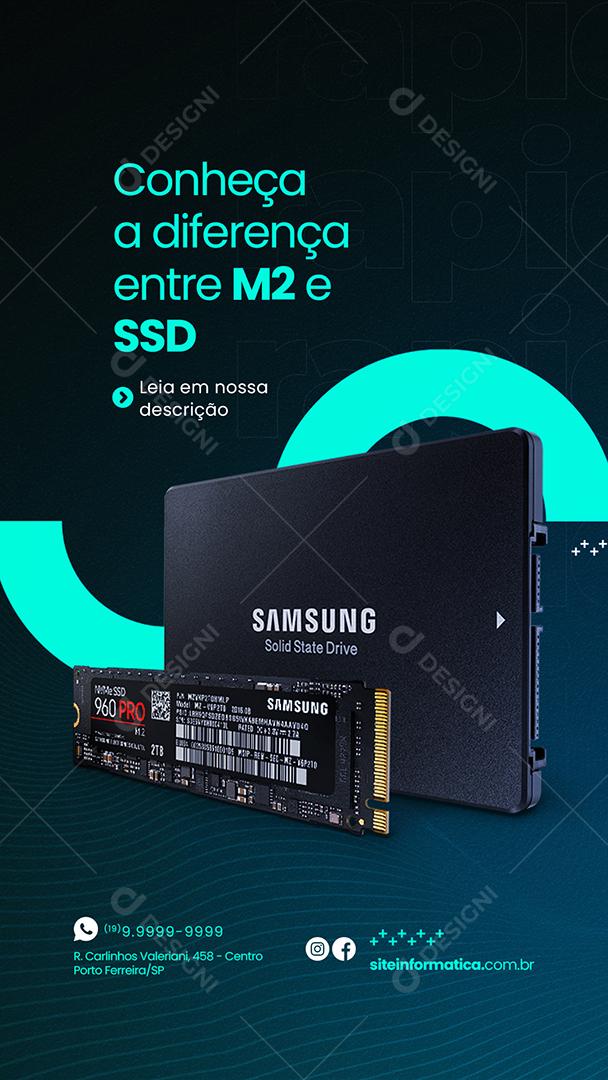 Story Conheça a diferença entre M2 e SSD Assistência Técnica Social Media PSD Editável