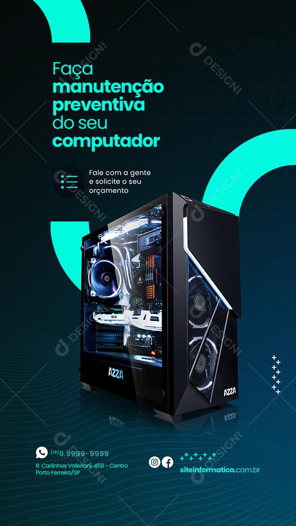 Story Faça manutenção preventiva do seu computador Assistência Técnica Social Media PSD Editável