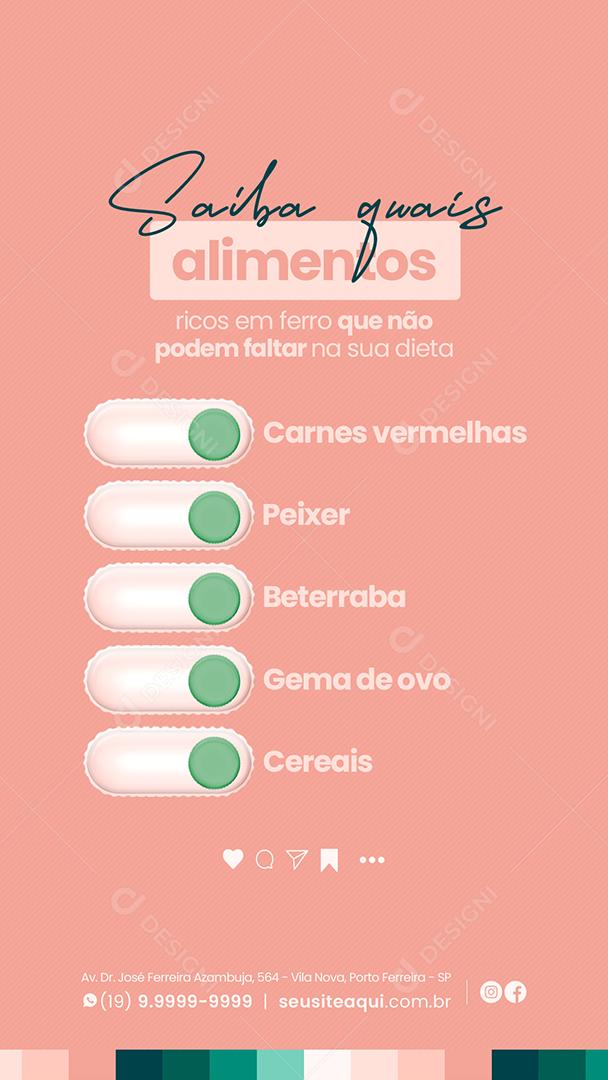 Story Saiba quais alimentos ricos em ferros Nutricionista Social Media PSD Editável