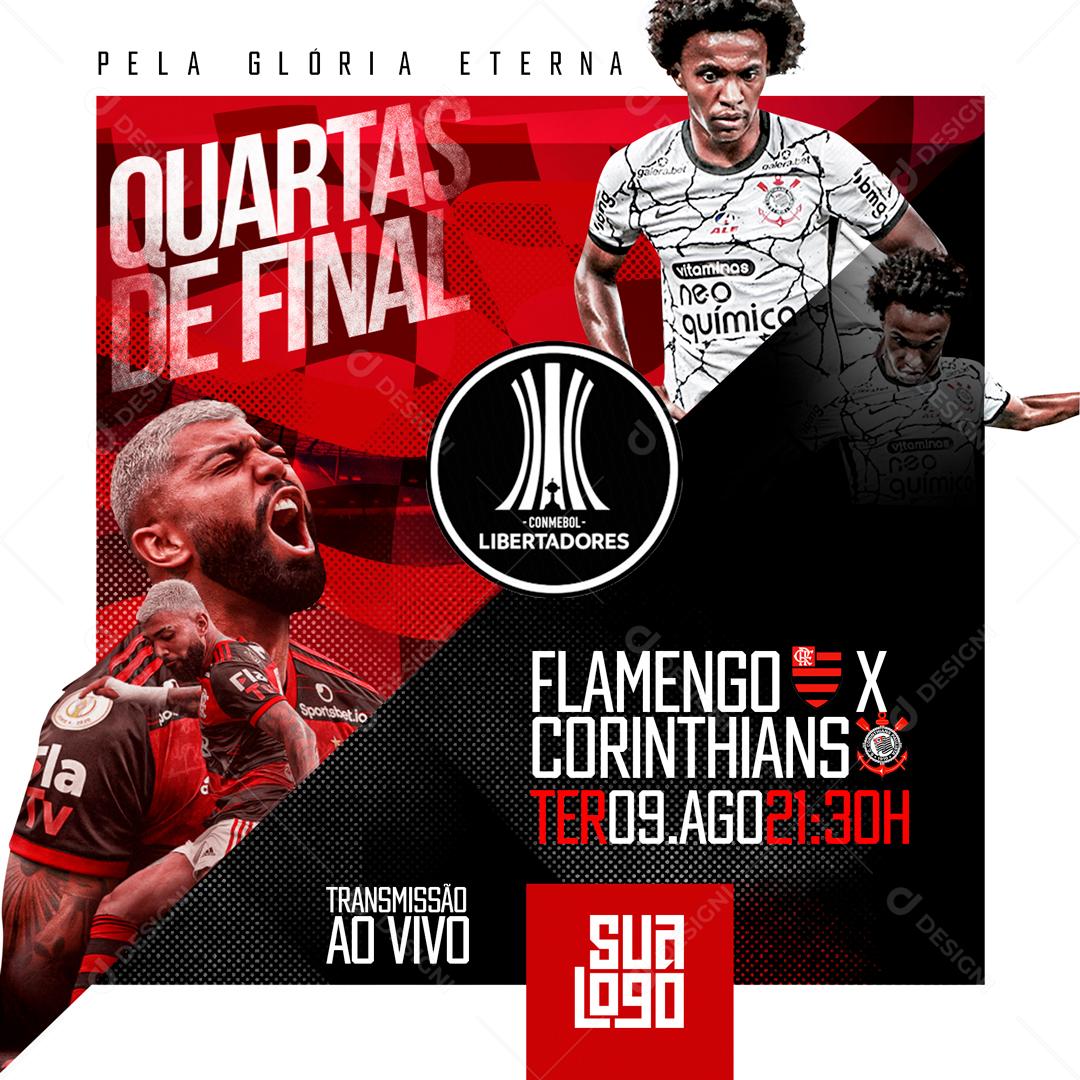Flyer Futebol Quartas De Final Flamengo vs Corinthians Social Media PSD Editável