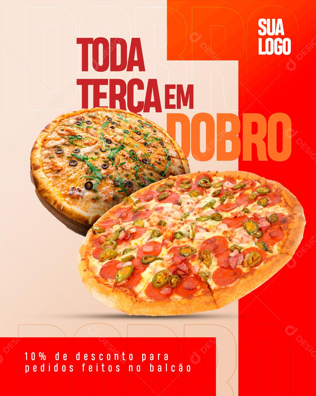 Toda Terça Em Dobro Peça Sua Pizza Social Media PSD Editável