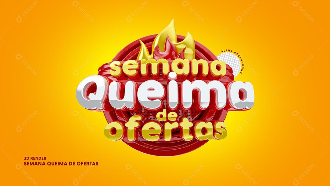 Selo 3D Para Composição Semana Queima De Ofertas PSD