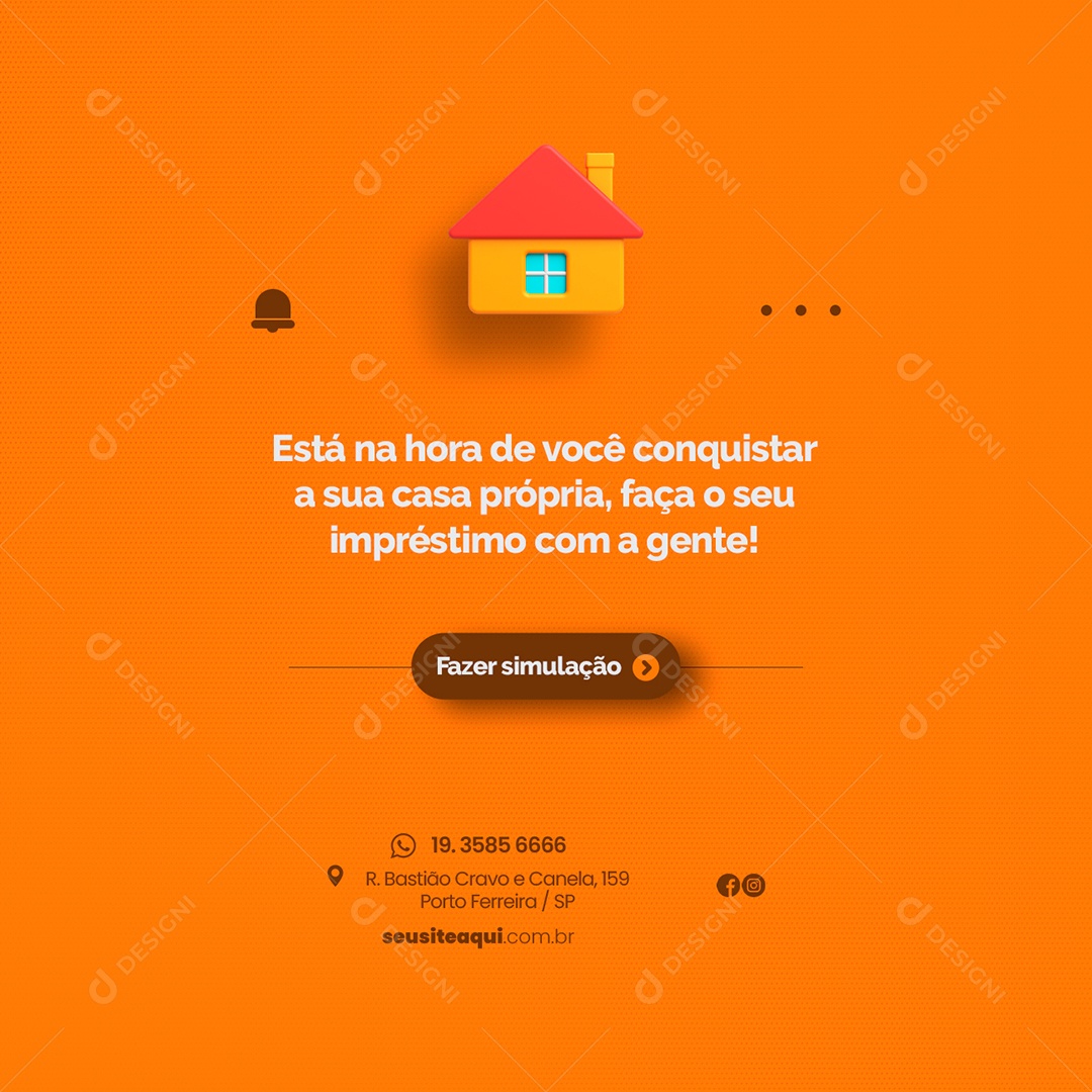 Está na hora de você conquista sua casa própria Empréstimo Social Media PSD Editável