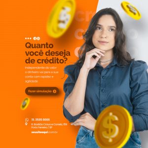 Quanto você deseja de crédito Empréstimo Social Media PSD Editável