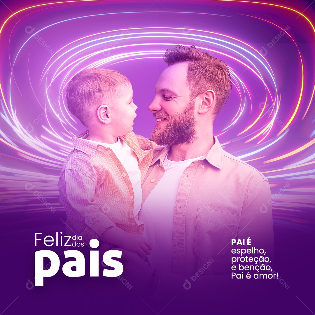 Pai é Amor Feliz Dia dos Pais Social Media PSD Editável