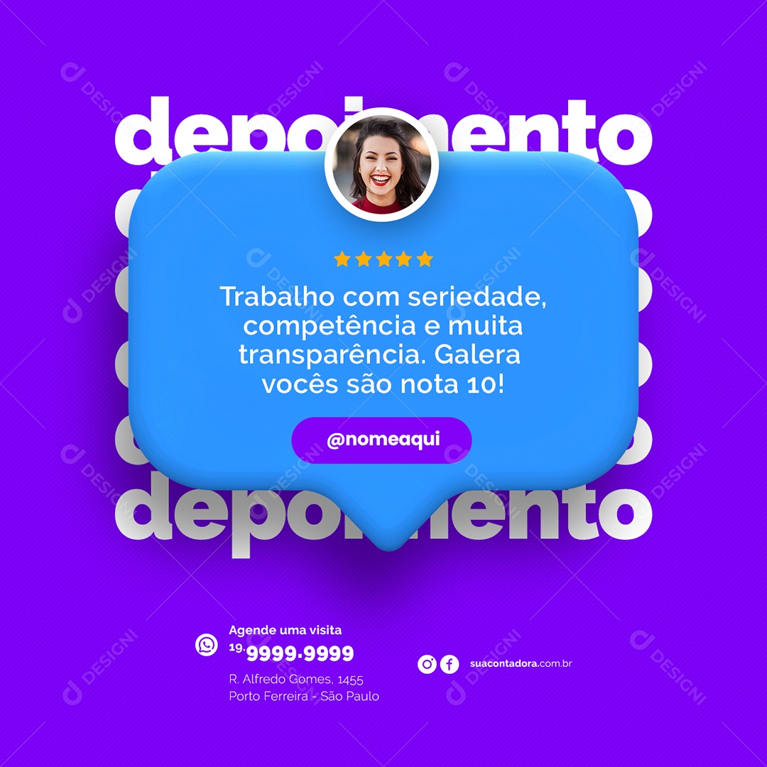 Depoimento trabalho com seriedade competência Contabilidade Social Media PSD Editável