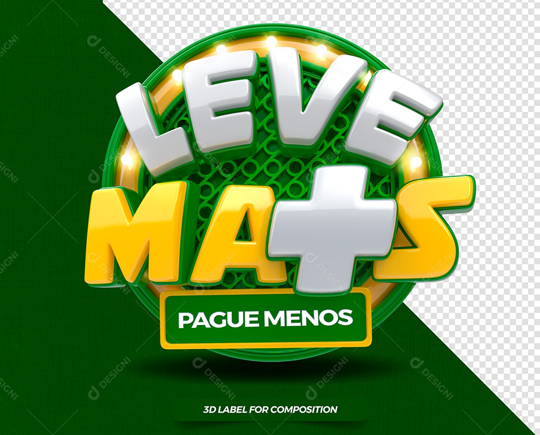 Selo 3D Leve mais pague menos Verde para composição PSD