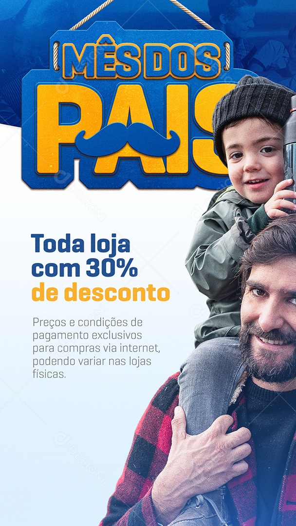 Story Mês dos Pais Toda Loja Com 30% de Desconto Social Media PSD Editável