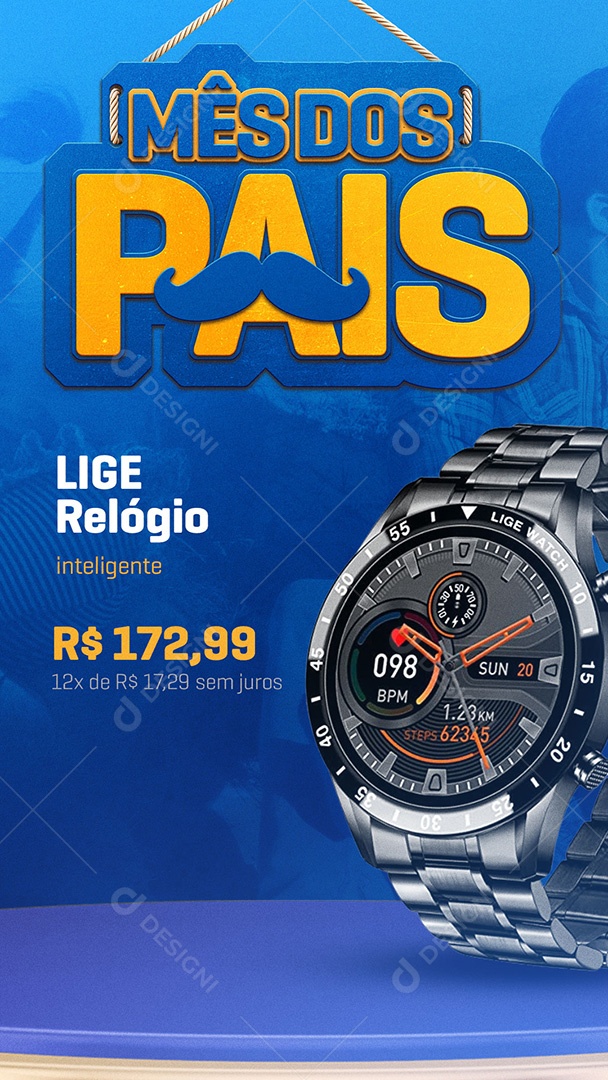 Story Mês dos Pais Promoção Relógio Inteligente Social Media PSD Editável