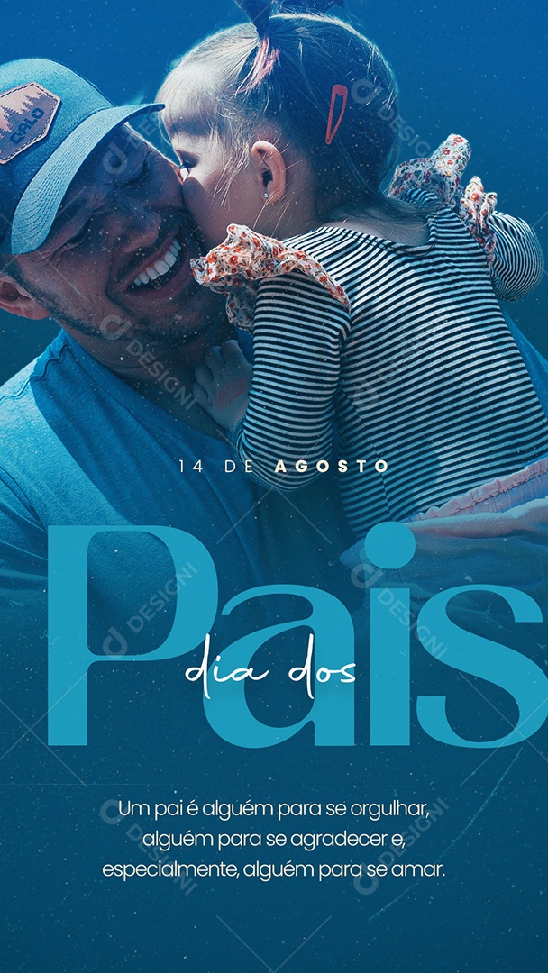 Story Feliz Dia dos Pais 14 de Agosto Social Media PSD Editável