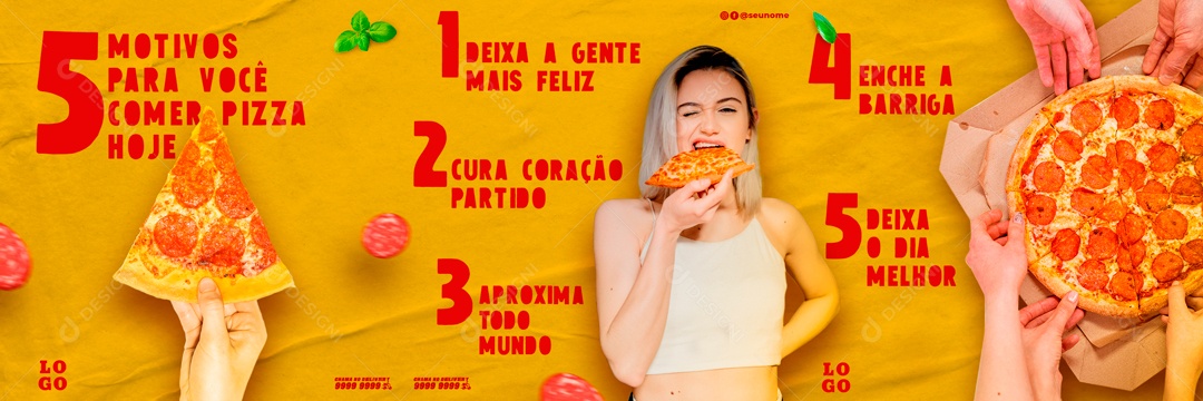 Carrossel Os 5 Motivos Para Você Comer Uma Pizza Hoje Social Media PSD Editável