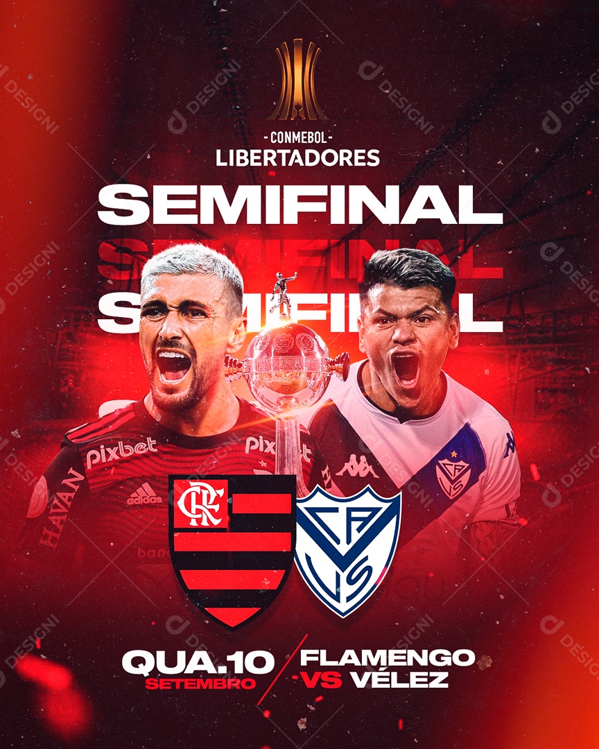 Flyer Semi Final Flamengo VS Vélez Social Media PSD Editável