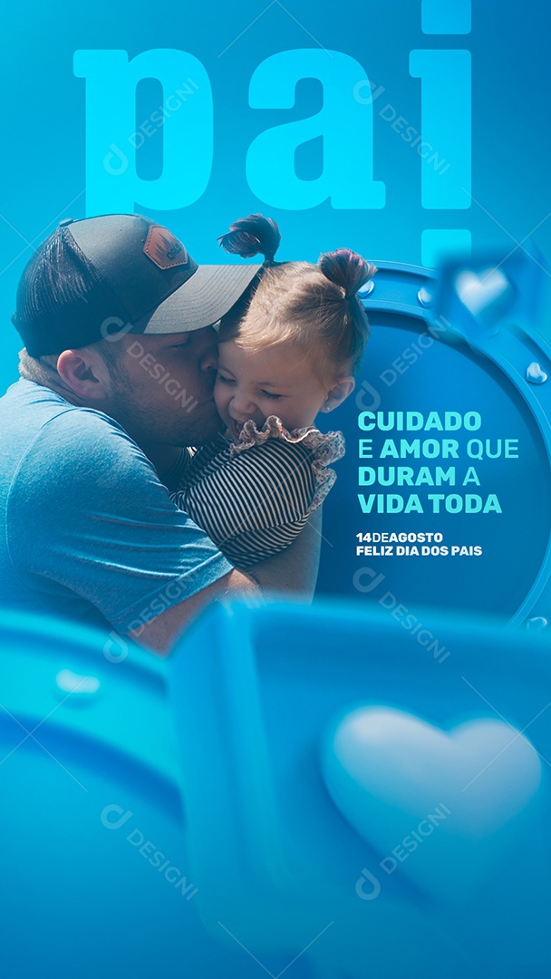 Story Cuidado e Amor que dura a Vida Toda Dia dos Pais Social Media PSD Editável