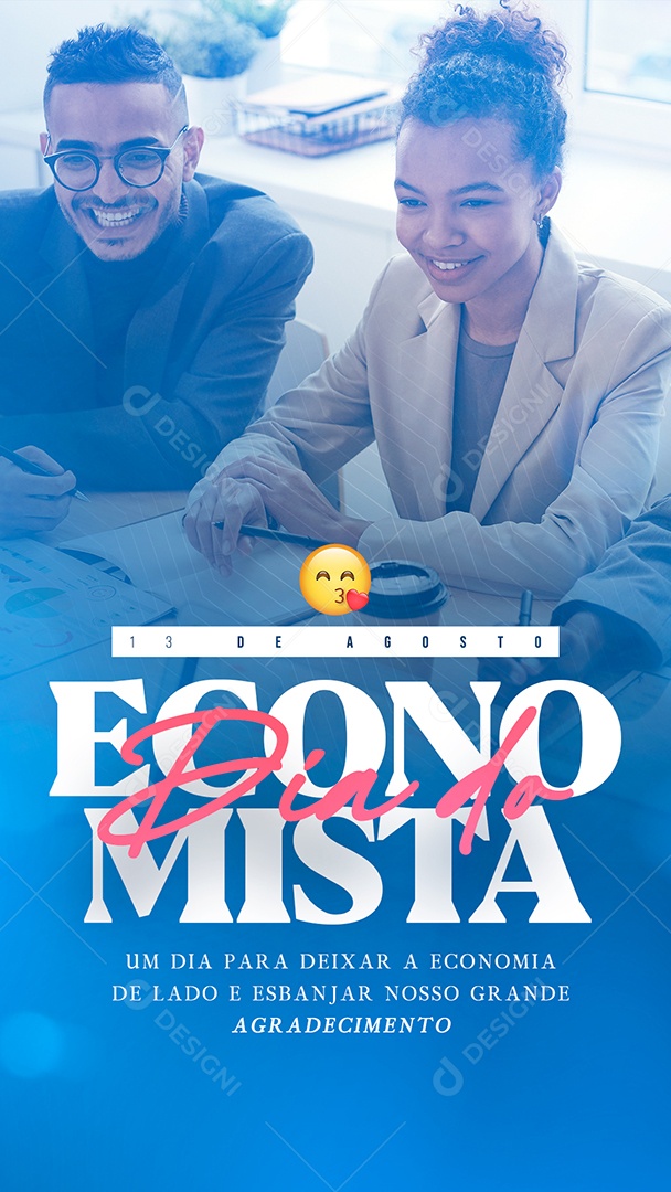 Story Um dia para deixar a economia de lado e Esbanjar Dia do Economista Social Media PSD Editável