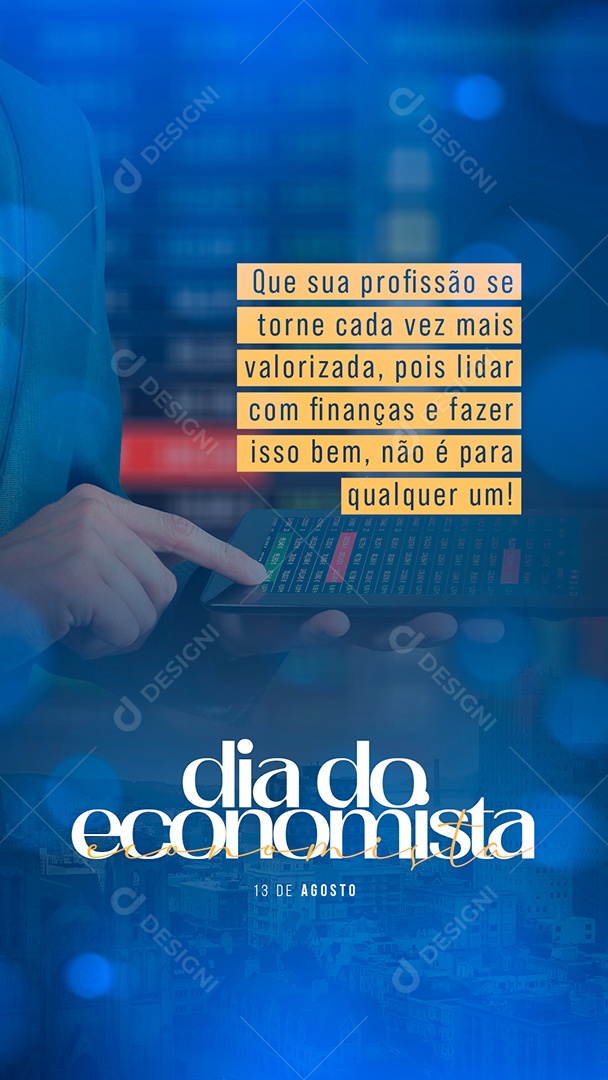 Story Que sua profissão se torne cada vez mais Dia do Economista Social Media PSD Editável