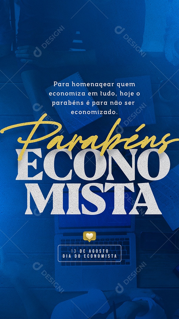 Story Para homenagear quem economiza Dia do Economista Social Media PSD Editável