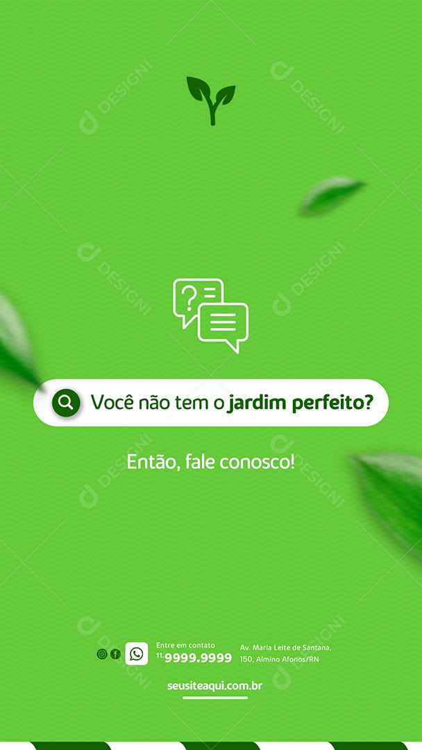 Story Você não tem o jardim perfeito então fale conosco Jardinagem Social Media PSD Editável