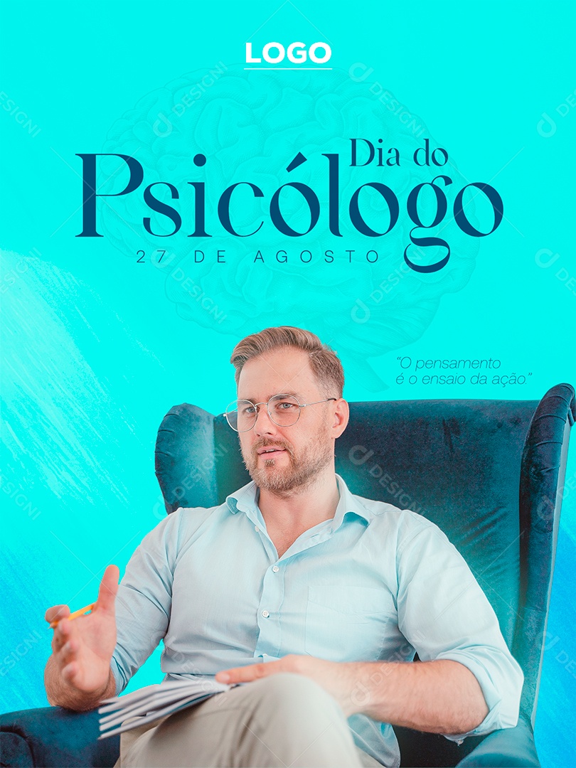 O pensamento é o ensaio da ação Dia Do Psicólogo 27 de agosto Social Media PSD Editável