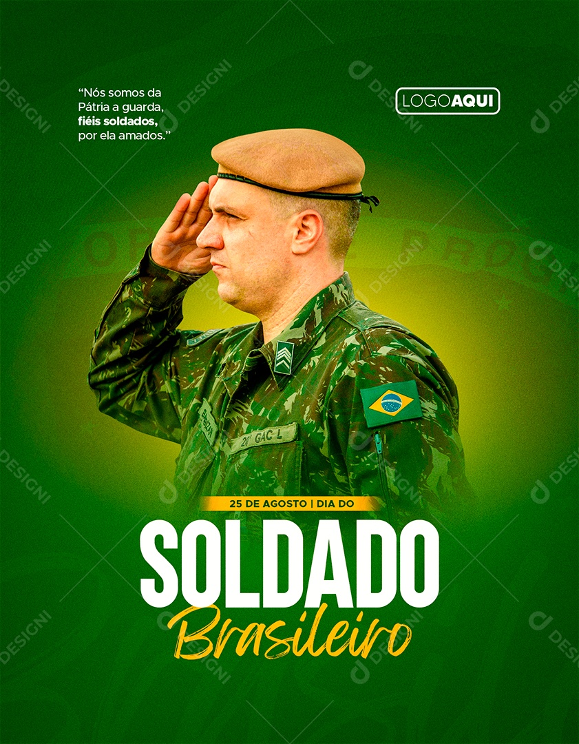 Nós somos da Pátria a guarda fiéis por ela amados Dia do Soldado Social Media PSD Editável